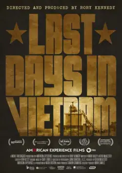 Постер: Последние дни во Вьетнаме / Last Days in Vietnam (2014)