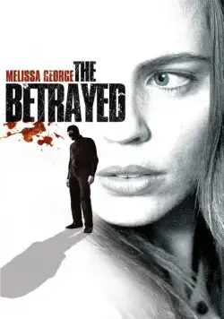 Постер: Преданные / The Betrayed (2008)