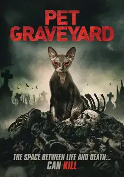 Постер: Кладбище домашних животных / Pet Graveyard (2019)