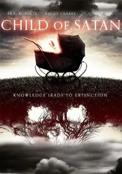 Постер: Дитя Сатаны / Child of Satan (2017)