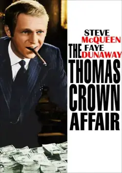 Постер: Афера Томаса Крауна / The Thomas Crown Affair (1968)