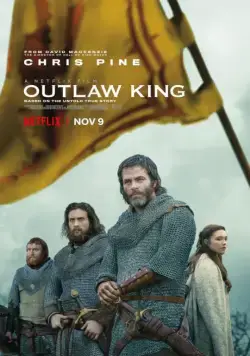 Постер: Король вне закона / Outlaw King (2018)