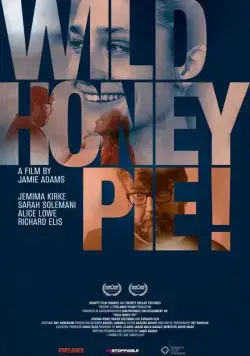 Постер: Бунтарка без причины / Wild Honey Pie! (2018)