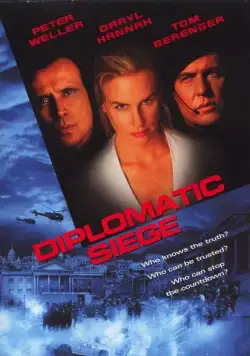Постер: Враг моего врага / Diplomatic Siege (1999)
