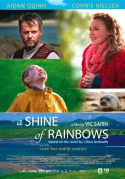 Постер: Сияние радуги / A Shine of Rainbows (2009) (2009)