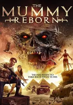 Постер: Мумия возрождается / Mummy Reborn (2019)