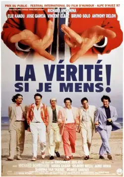 Постер: Это правда, если я вру! / La vérité si je mens! (1997)