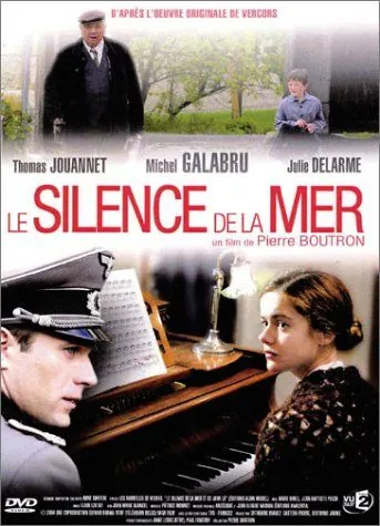 Постер: Молчание моря / The Silence of the Sea (2004)