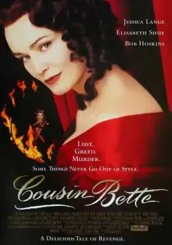 Постер: Кузина Бетта / Cousin Bette (1997)
