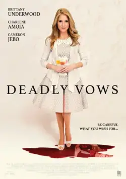 Постер: Смертельная свадьба / Deadly Vows (2017)
