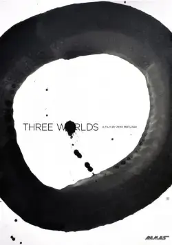 Постер: Три мира / Three Worlds (2018)