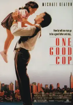 Постер: Правосудие одиночки / One Good Cop (1991)