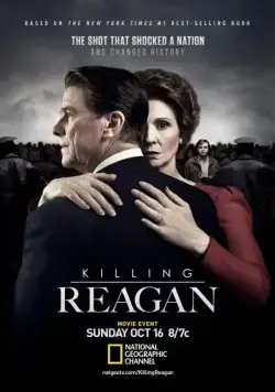 Постер: Убийство Рейгана / Killing Reagan (2016)