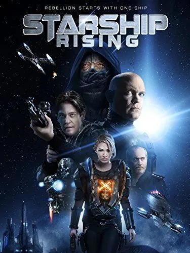 Постер: Звездный крейсер: Восстание / Starship: Rising (2014)