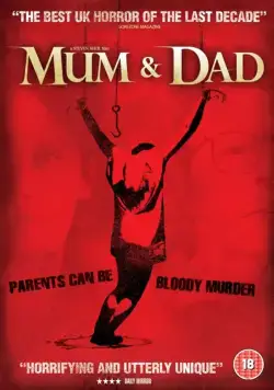 Постер: Безумная семейка / Mum & Dad (2008)