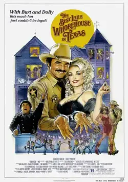 Постер: Самый приятный бордель в Техасе / The Best Little Whorehouse in Texas (1982)