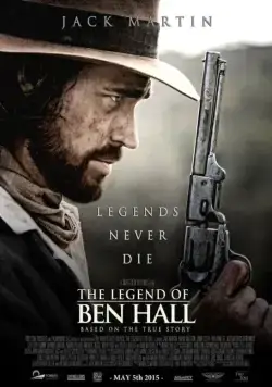 Постер: Легенда о Бене Холле / The Legend of Ben Hall (2017)