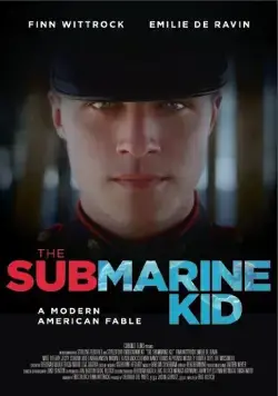 Постер: Дитя субмарины / The Submarine Kid (2014)