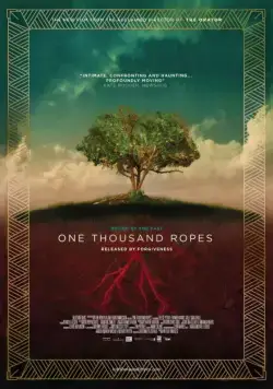 Постер: Тысяча верёвок / One Thousand Ropes (2016)