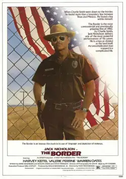 Постер: Граница / The Border (1981)