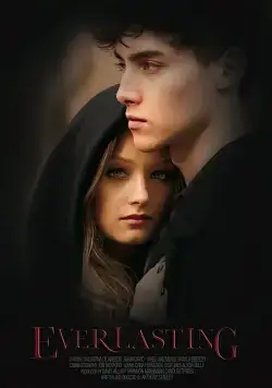 Постер: Вечные / Everlasting (2016)