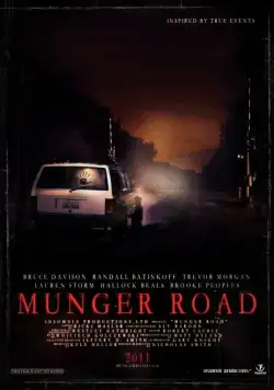 Постер: Мангер Роуд / Munger Road (2011)