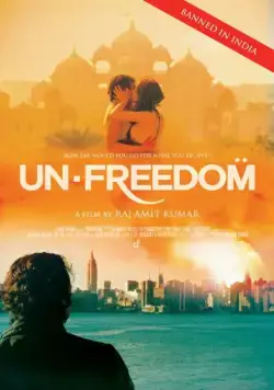Постер: Несвобода / Unfreedom (2014)