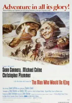 Постер: Человек, который хотел быть королем / The Man Who Would Be King (1975)