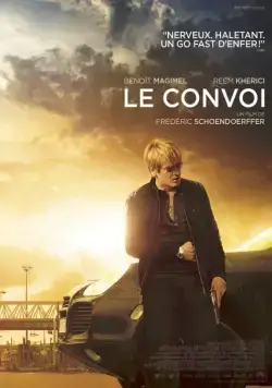 Постер: Конвой / Le convoi (2015)