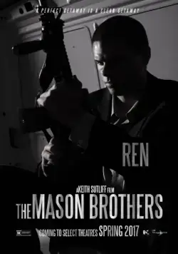 Постер: Братья Мейсон / The Mason Brothers (2017)