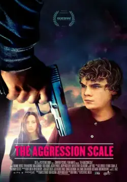 Постер: Шкала агрессии / The Aggression Scale (2011)