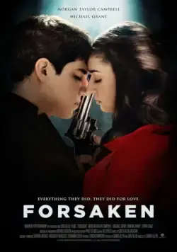 Постер: Отвергнутые / Forsaken (2017)
