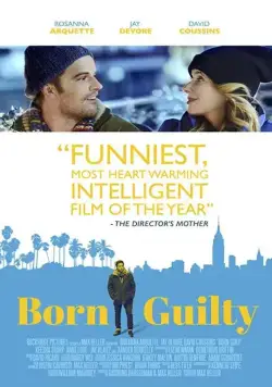 Постер: Виноват с рождения / Born Guilty (2017)