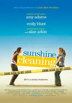 Постер: Чистка до блеска / Sunshine Cleaning (2008)
