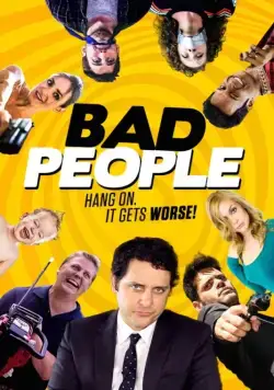 Постер: Плохие люди / Bad People (2016)