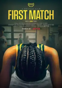 Постер: Первый поединок / First Match (2018)