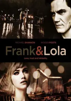 Постер: Фрэнк и Лола / Frank And Lola (2015)