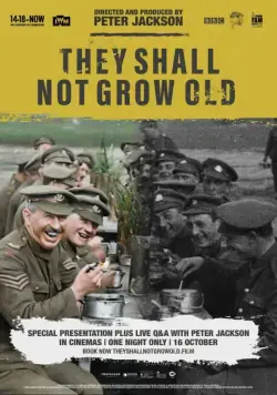 Постер: Они никогда не станут старше / They Shall Not Grow Old (2018)
