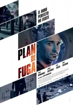 Постер: План побега / Plan de fuga (2016)