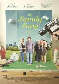 Постер: Семейка Фэнг / The Family Fang (2015)