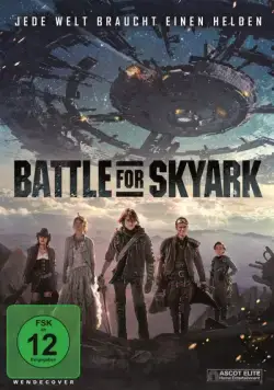 Постер: Битва за Скайарк / Battle for Skyark (2017)