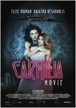 Постер: Кармилла / The Carmilla Movie (2017)
