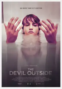 Постер: Дьявол снаружи / The Devil Outside (2018)