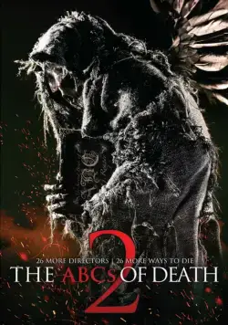 Постер: Азбука смерти 2 / ABCs of Death 2 (2014)