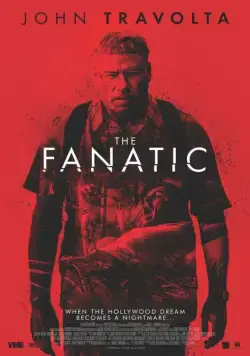 Постер: Фанат / The Fanatic (2019)