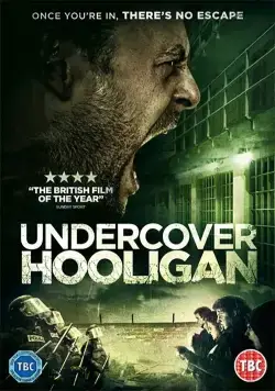 Постер: Хулиган под прикрытием / Undercover Hooligan (2016)