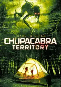 Постер: Территория чупакабры / Chupacabra Territory (2016)