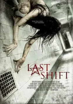 Постер: Последняя смена / Last Shift (2014)