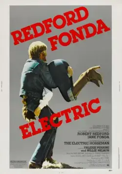 Постер: Электрический всадник / The Electric Horseman (1979)