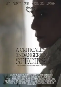 Постер: Виды под угрозой исчезновения / A Critically Endangered Species (2017)